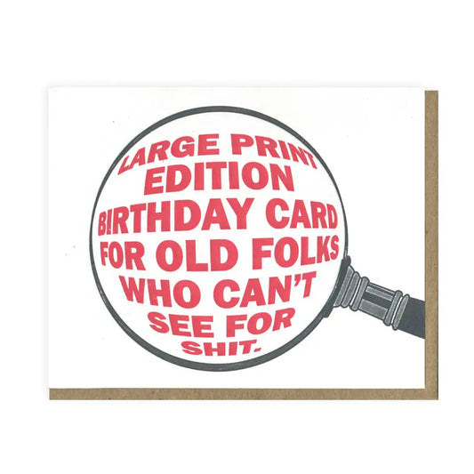 Large Print Edition Birthday Card